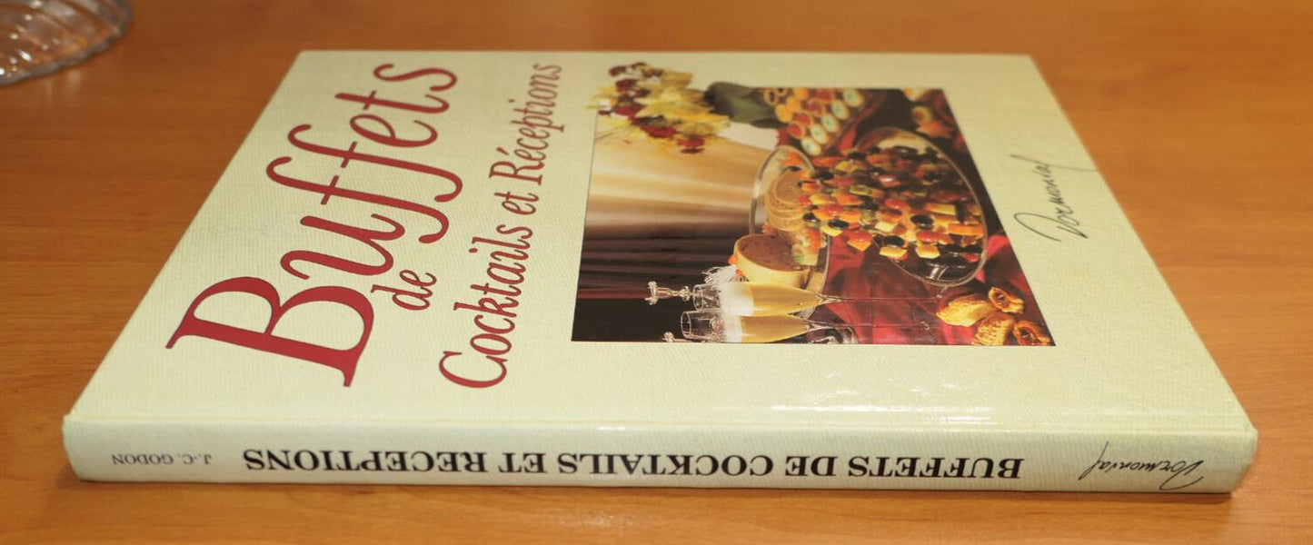 BUFFETS DE COCKTAILS ET RECEPTIONS / DORMONVAL 1991 / RECETTES CUISINE PHOTOS
