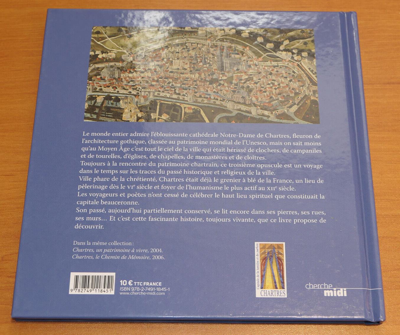 CLOCHERS DANS LE CIEL DE CHARTRES HIER ET AUJOURD'HUI / HISTOIRE EGLISES 2016