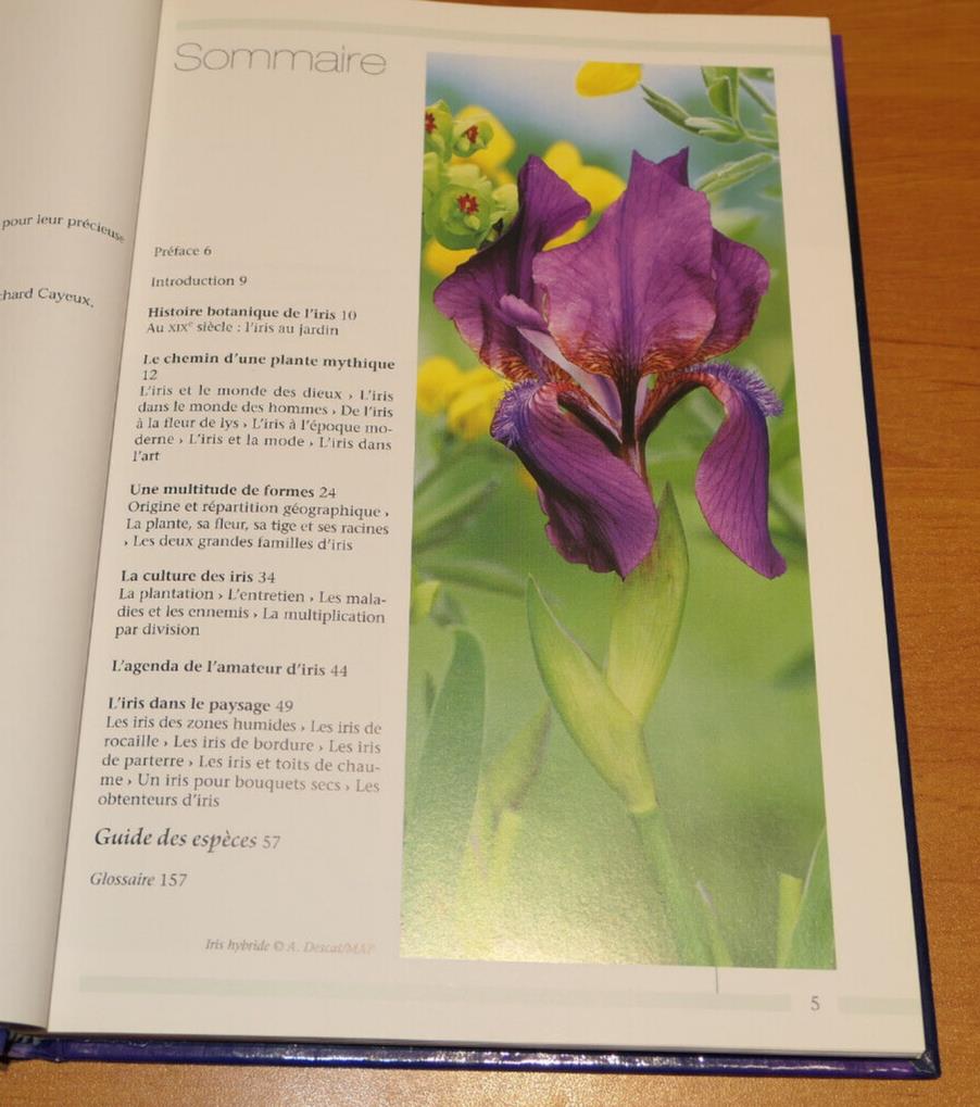 LE GRAND LIVRE DES IRIS / FLEURS ESPECES CULTURE JARDIN PHOTOS / 2006