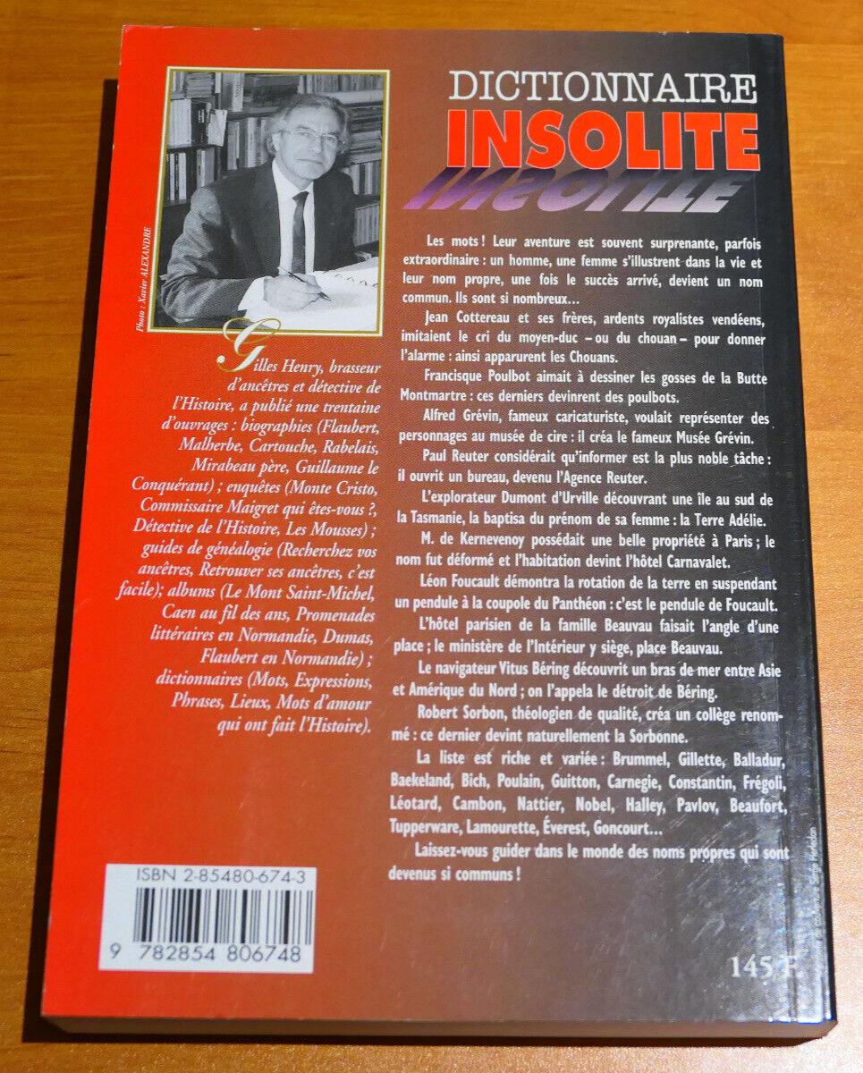 DICTIONNAIRE INSOLITE DES NOMS PROPRES SI COMMUNS / GILLES HENRY / 1997
