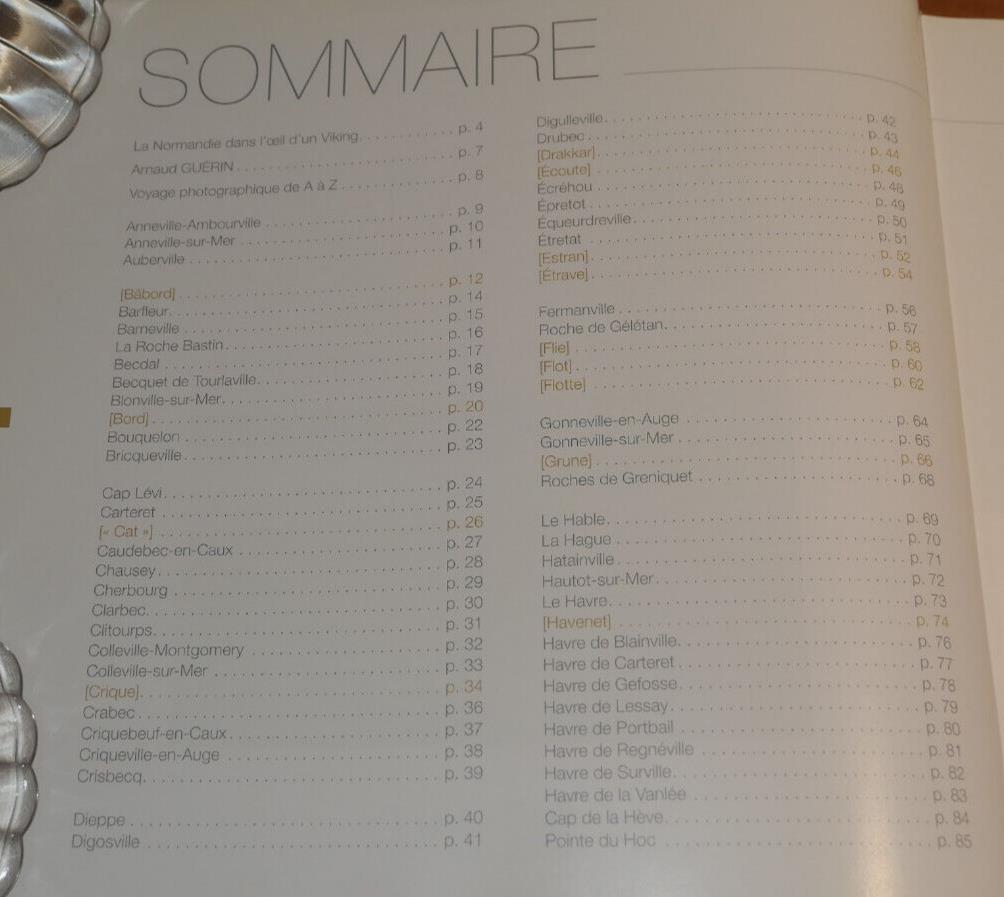 LA NORMANDIE DANS L'OEIL D'UN VIKING / ARNAUD GUERIN / OREP 2011 / PHOTOS