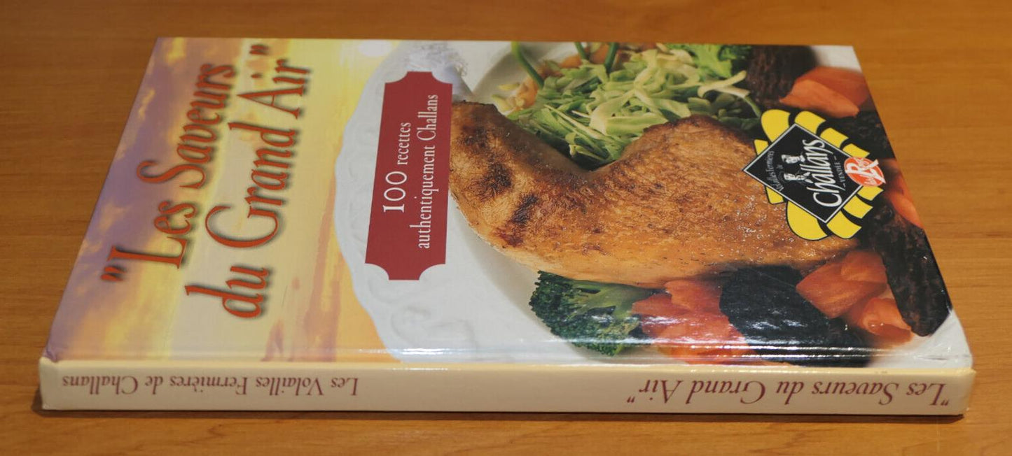 100 RECETTES VOLAILLES FERMIERES DE CHALLANS / GASTRONOMIE CUISINE PHOTOS VENDEE