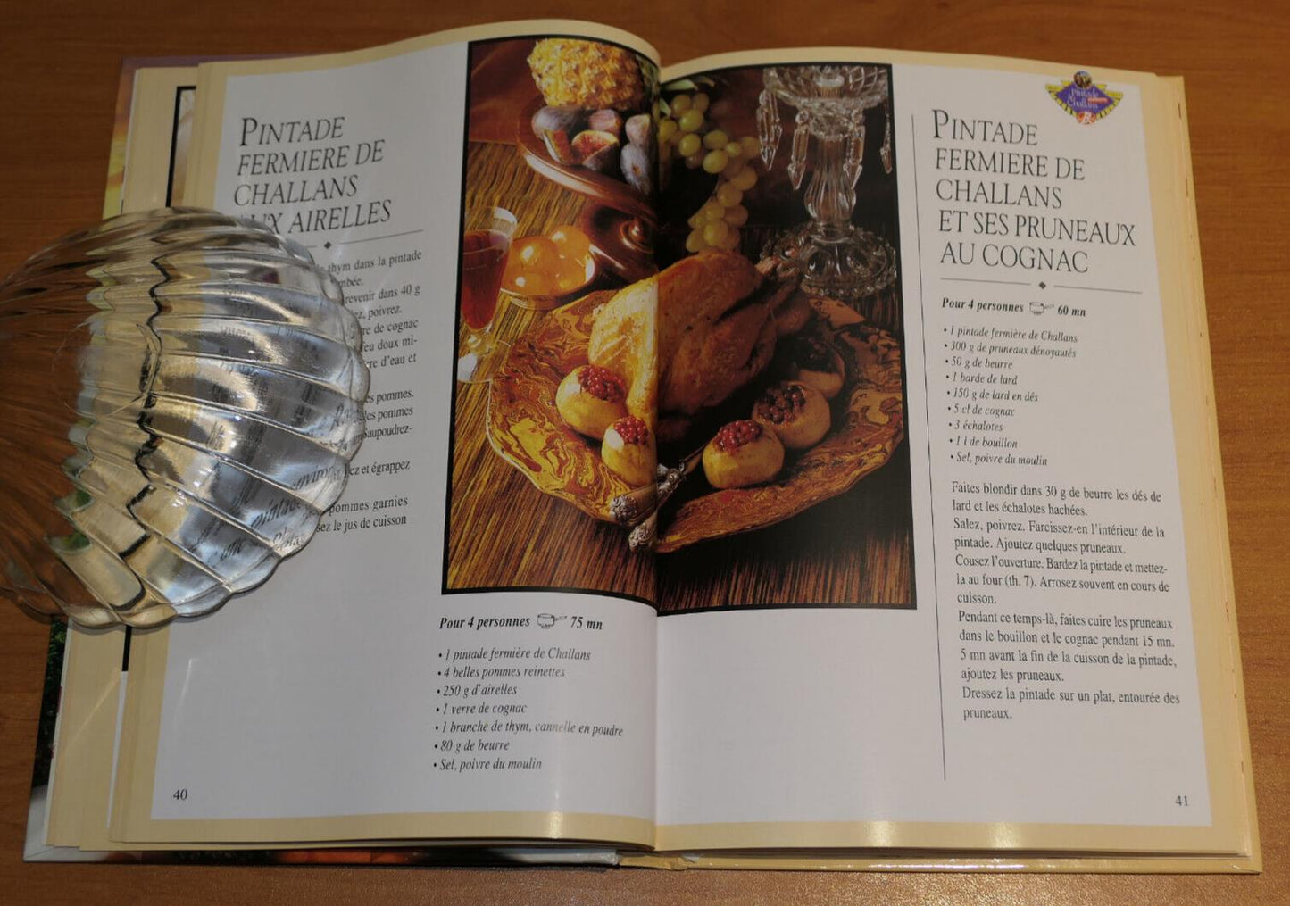 100 RECETTES VOLAILLES FERMIERES DE CHALLANS / GASTRONOMIE CUISINE PHOTOS VENDEE