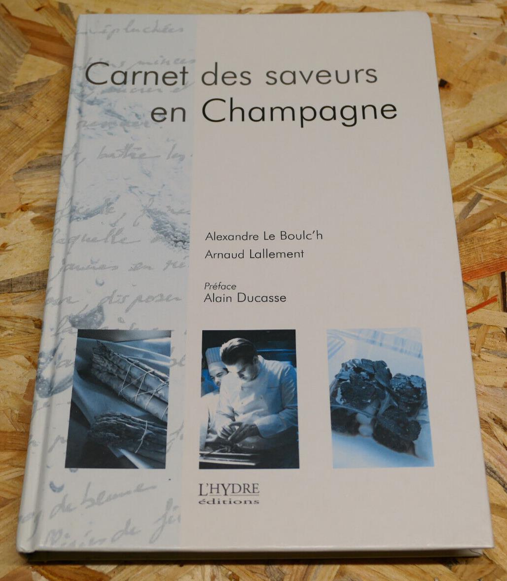 CARNET DES SAVEURS EN CHAMPAGNE / L'HYDRE EDITIONS 2003 RECETTES TOURISME