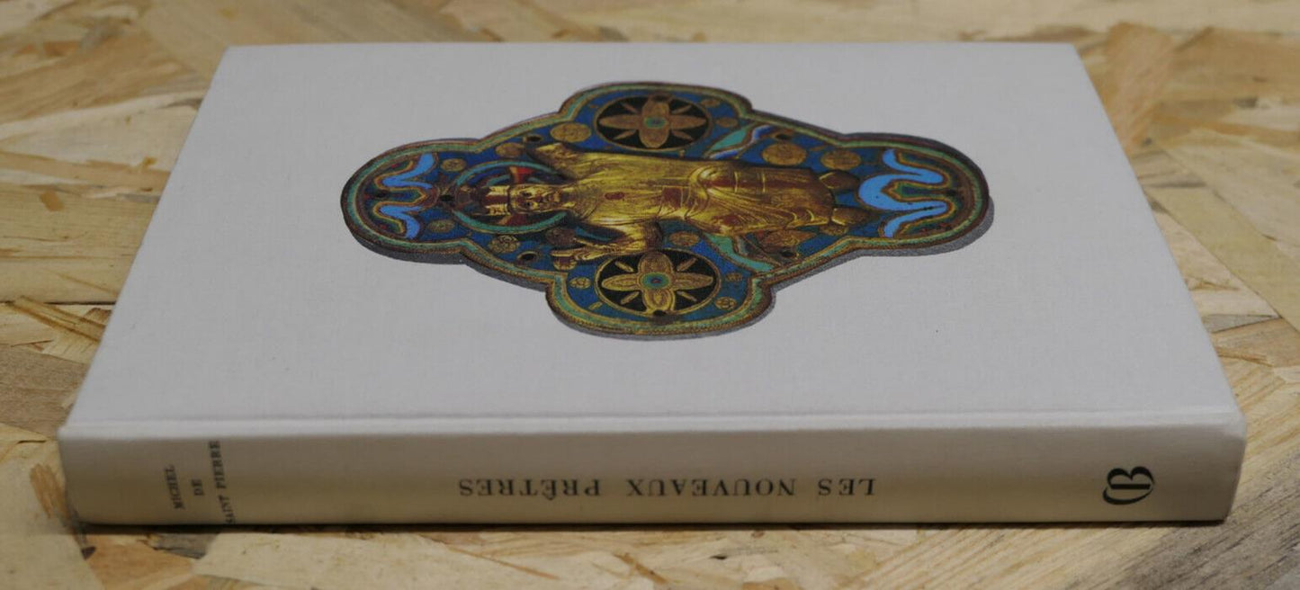 LES NOUVEAUX PRETRES / MICHEL DE SAINT PIERRE / CERCLE DU BIBLIOPHILE 1966