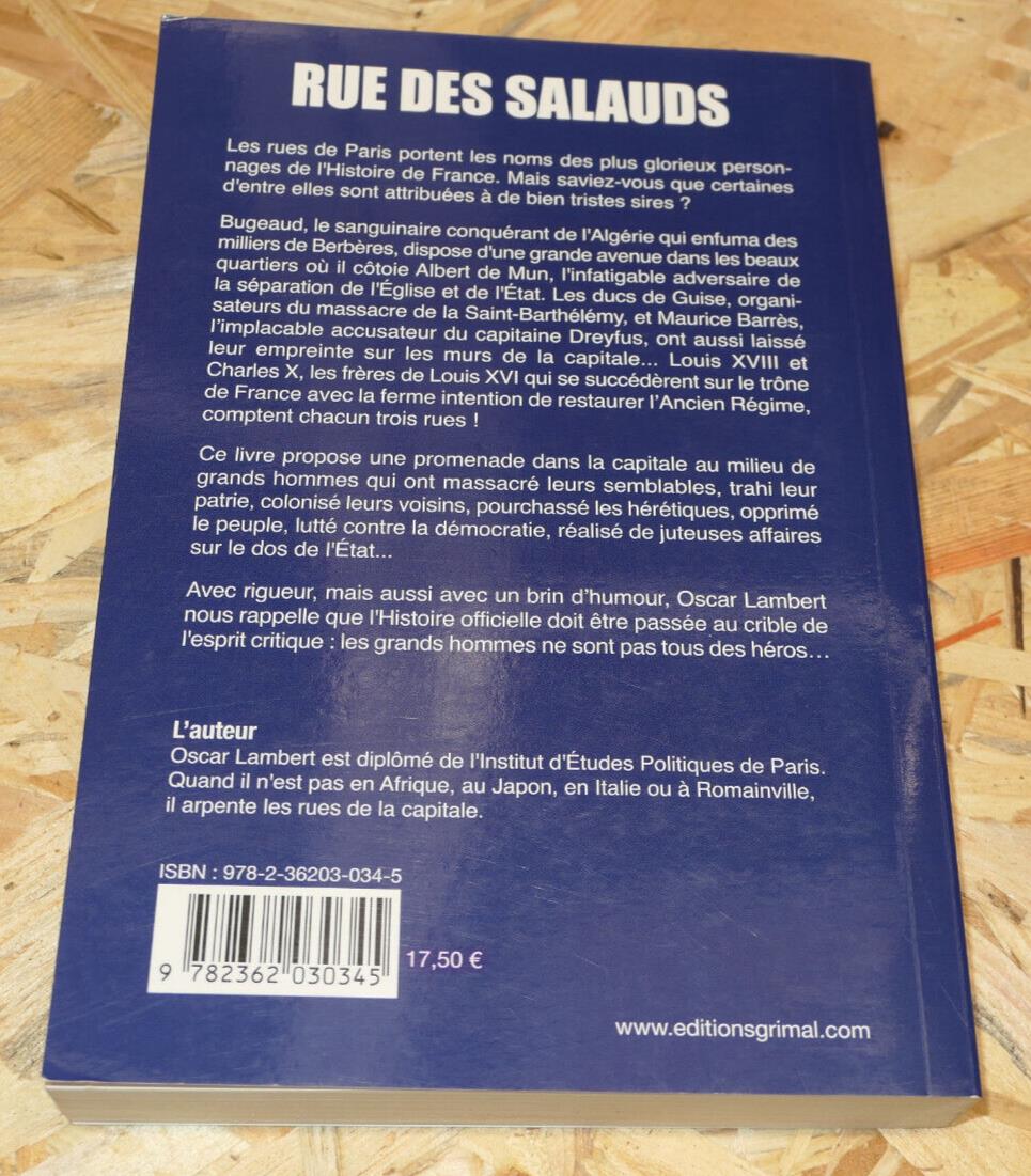 RUE DES SALAUDS / OSCAR LAMBERT / HISTOIRE PARIS / EDITIONS GRIMAL 2012