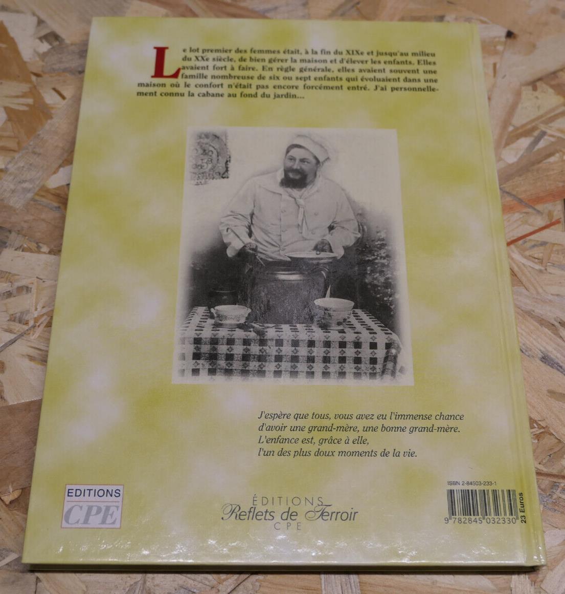 RECETTES FRANC-COMTOISES DE NOS GRANDS-MERES CUISINE TRADITION GASTRONOMIE 2005