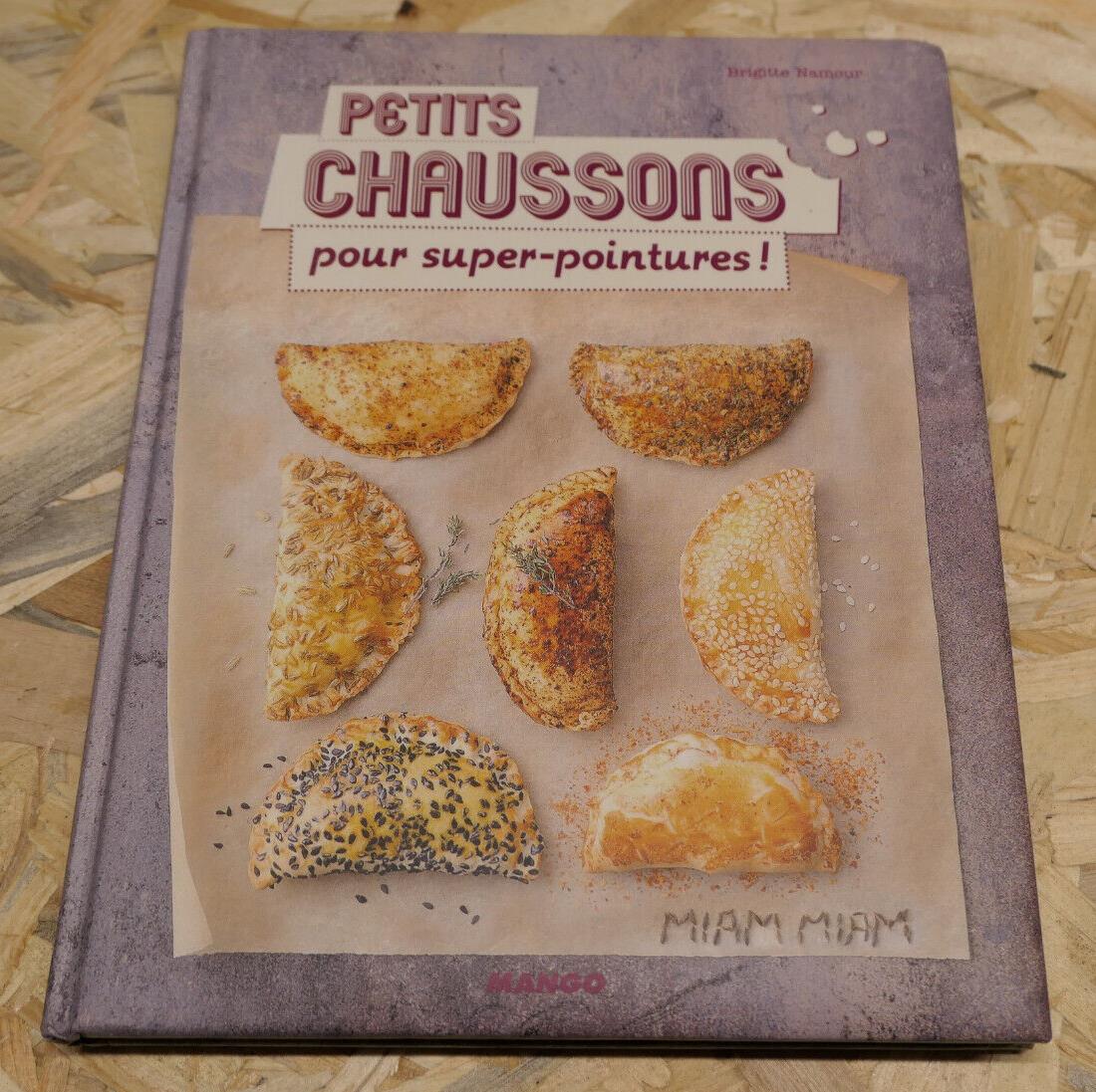 PETITS CHAUSSONS POUR SUPER-POINTURES / 40 RECETTES CUISINE BRICKS SAMOSSAS 2013