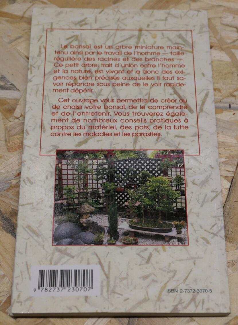ACHETER CREER ENTRETENIR SON BONSAI / ARBRE NATURE CONSEILS PRATIQUES / 1998