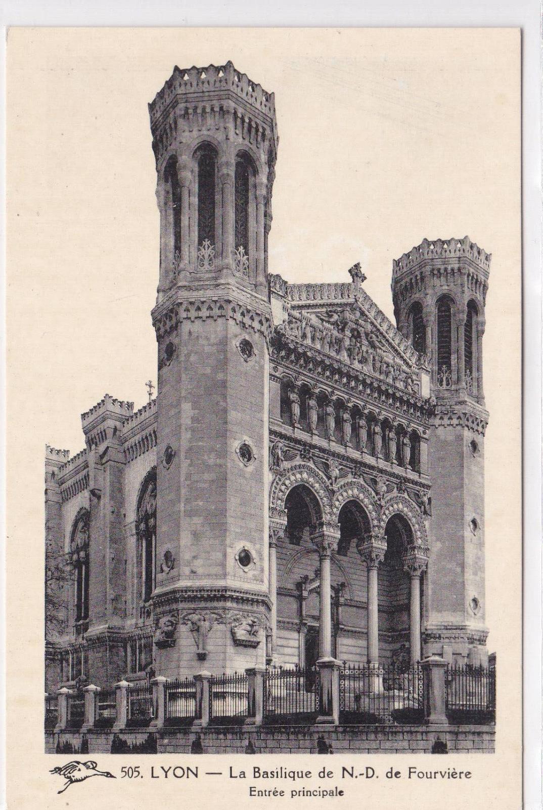 CARTE POSTALE ANCIENNE LYON LA BASILIQUE DE N.-D. DE FOURVIERE ENTREE PRINCIPALE