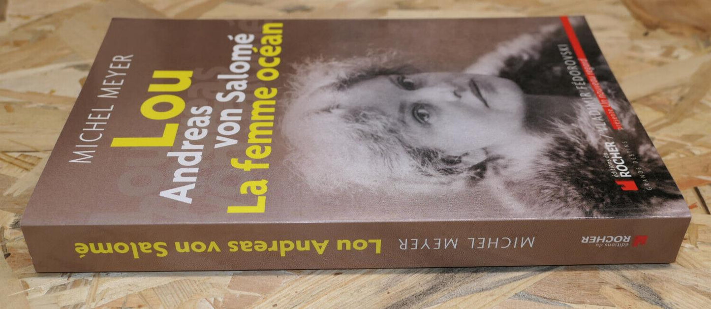 LOU ANDREAS VON SALOME LA FEMME OCEAN / MICHEL MEYER / 2010