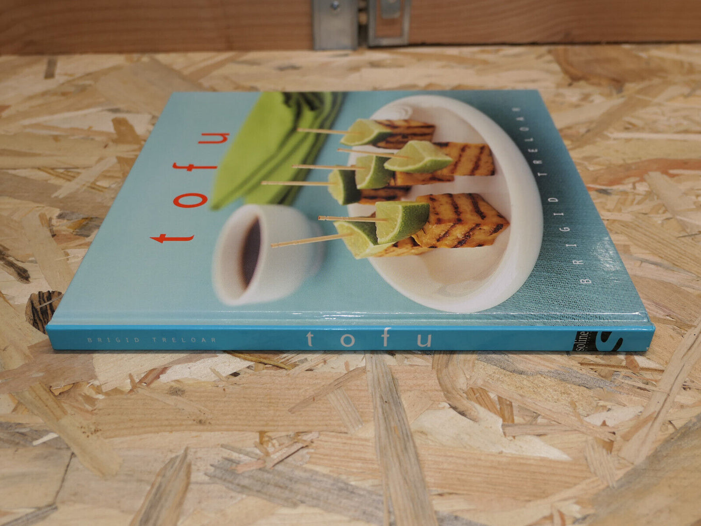 TOFU / BRIGID TRELOAR / RECETTES GASTRONOMIE PHOTOS ALIMENTATION / 2002