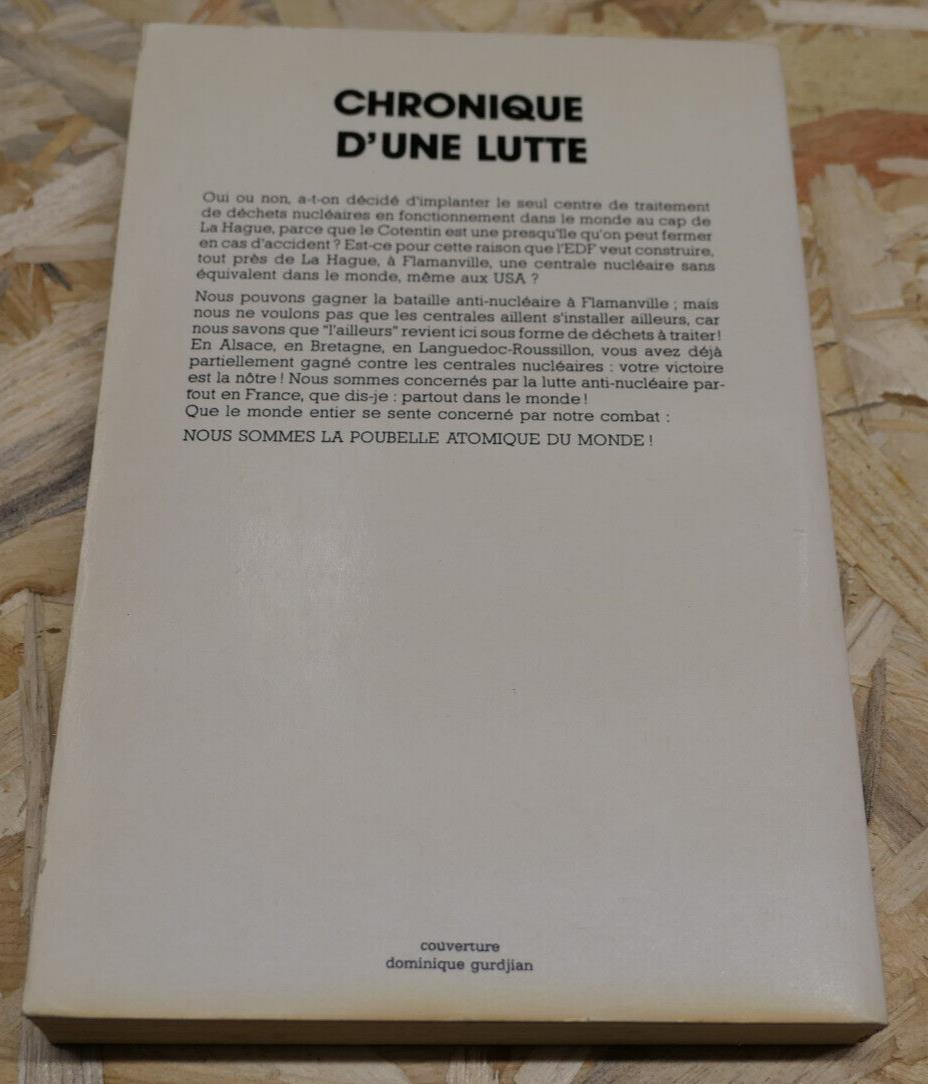CHRONIQUE D'UNE LUTTE / DIDIER ANGER 1977 / ANTI-NUCLEAIRE LA HAGUE FLAMANVILLE
