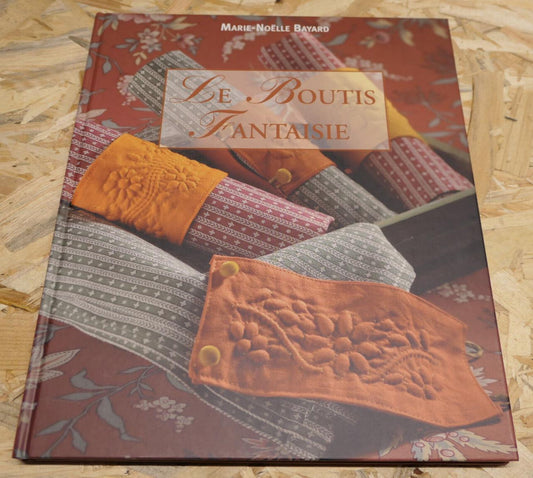 LE BOUTIS FANTAISIE / TISSU PROVENCE MODE PATRONS PHOTOS MODELES COUTURE / 2004
