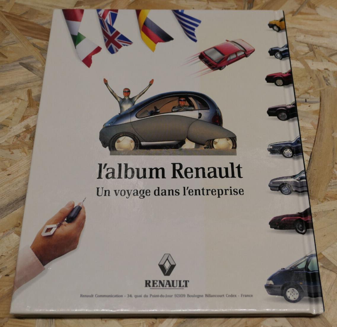 L'ALBUM RENAULT UN VOYAGE DANS L'ENTREPRISE / PHOTOS INDUSTRIE AUTOMOBILE 1992