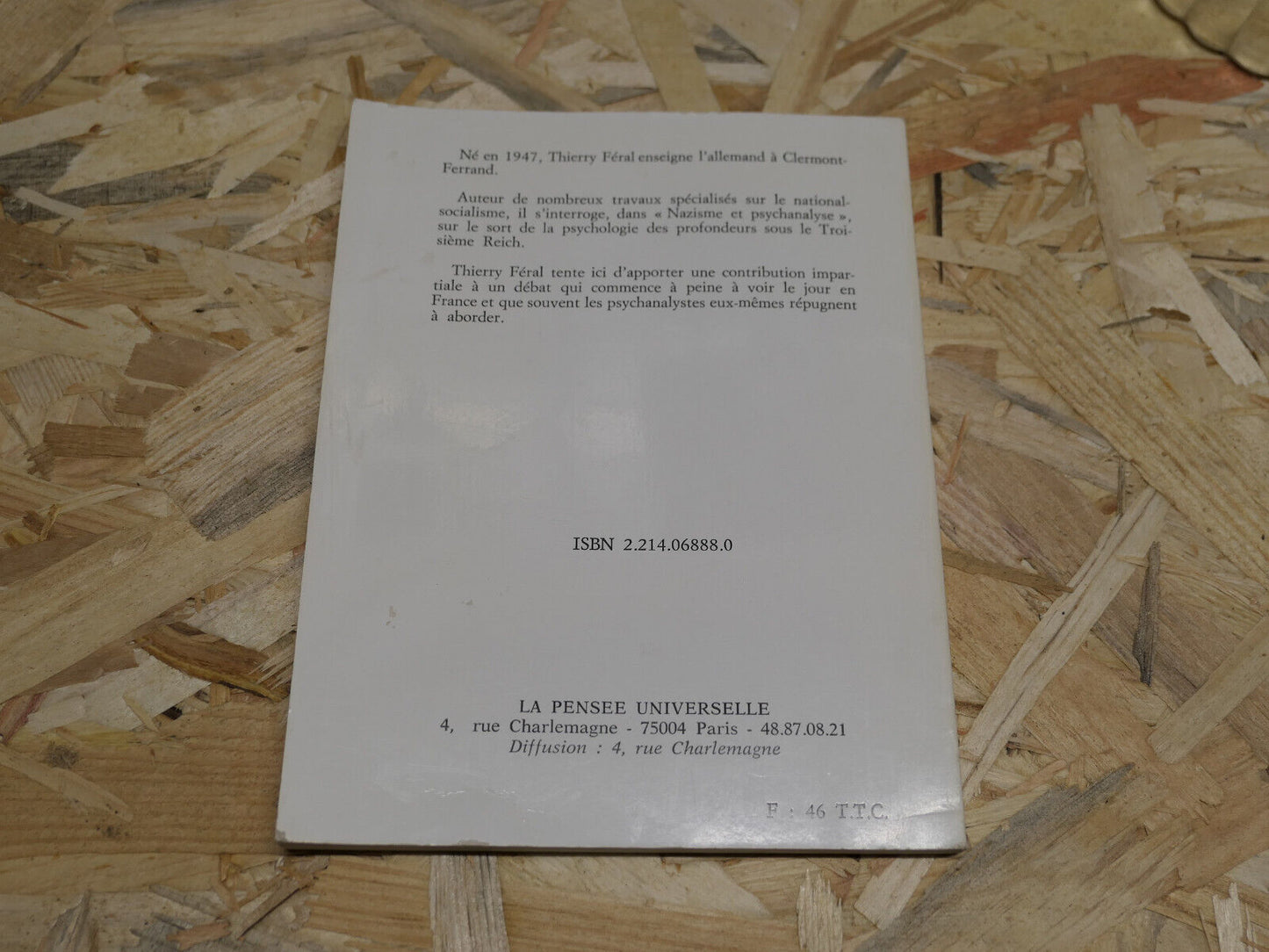 NAZISME ET PSYCHANALYSE / THIERRY FERAL / LA PENSEE UNIVERSELLE 1987