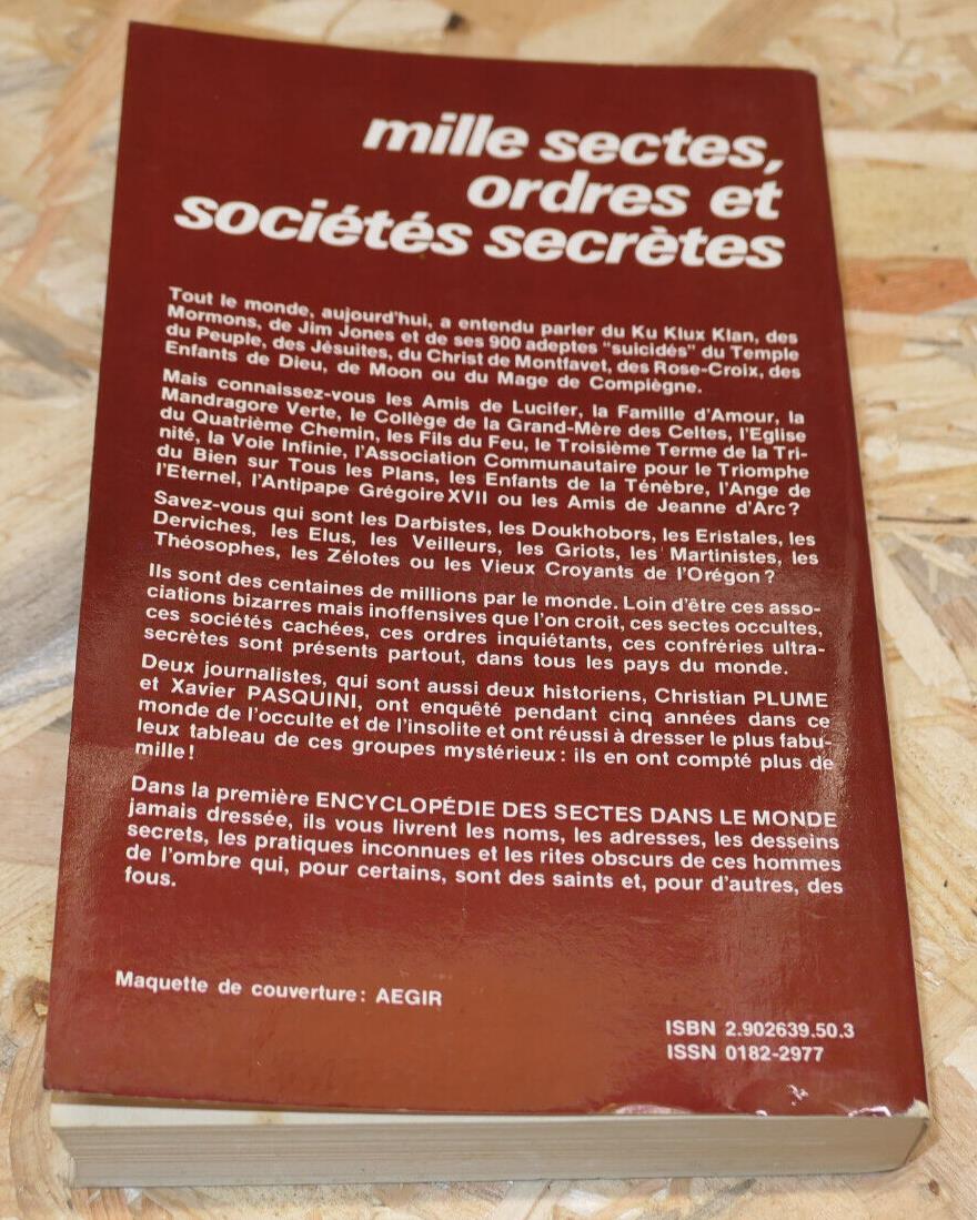 ENCYCLOPEDIE DES SECTES DANS LE MONDE HISTOIRE OCCULTE RITES PRATIQUES ENQUETE
