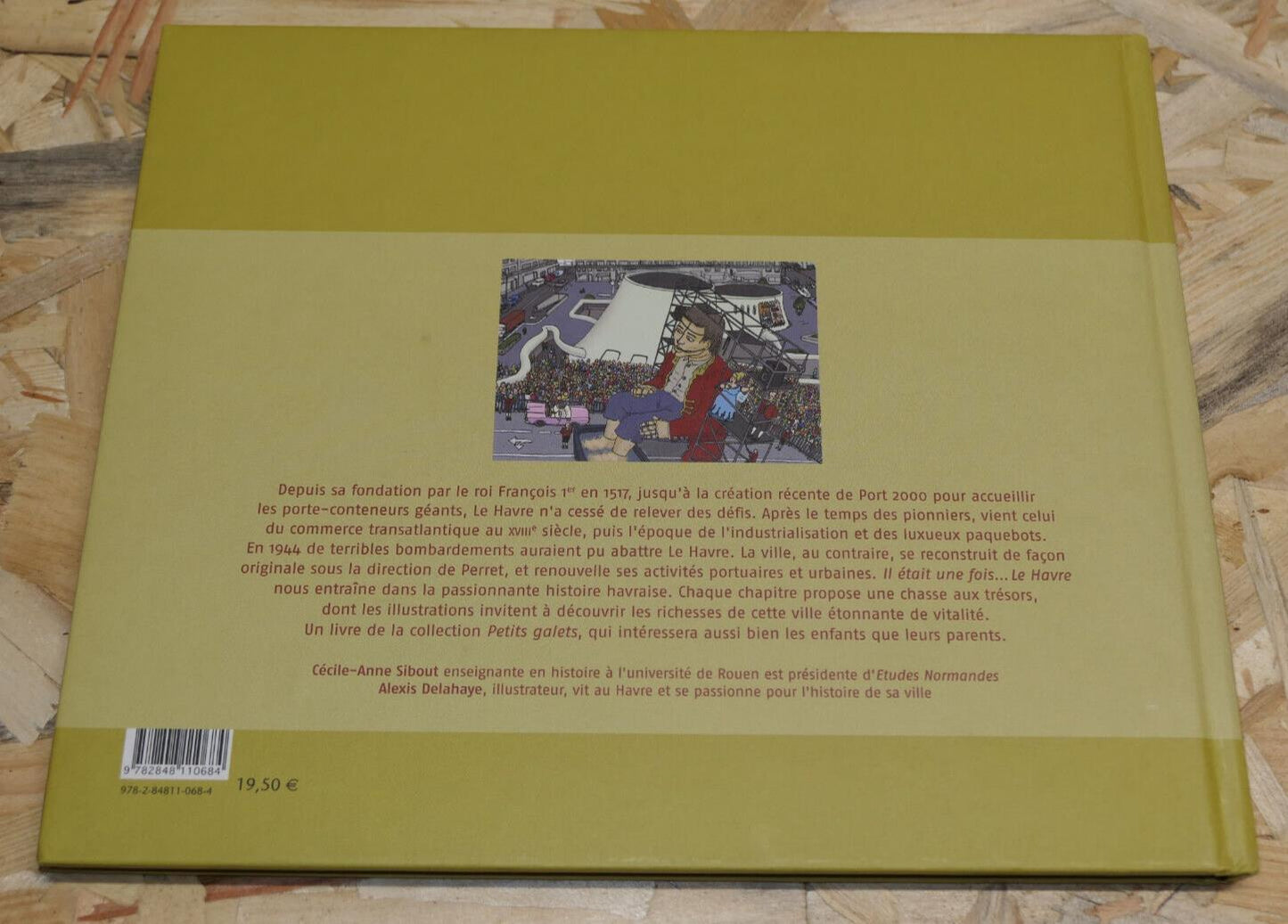 IL ETAIT UNE FOIS LE HAVRE / HISTOIRE ILLUSTRATIONS / 2007