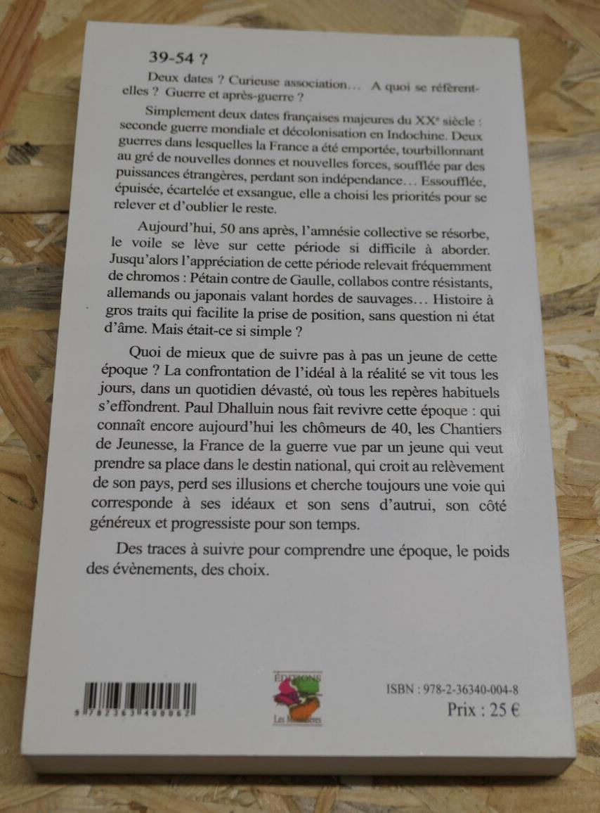 PAUL DHALLUIN CORRESPONDANCES ET TEMOIGNAGES 1940-1948