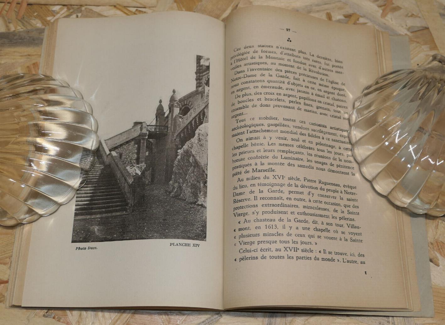 PETITE MONOGRAPHIE D'UNE GRANDE EGLISE / NOTRE-DAME DE LA GARDE MARSEILLE / 1931