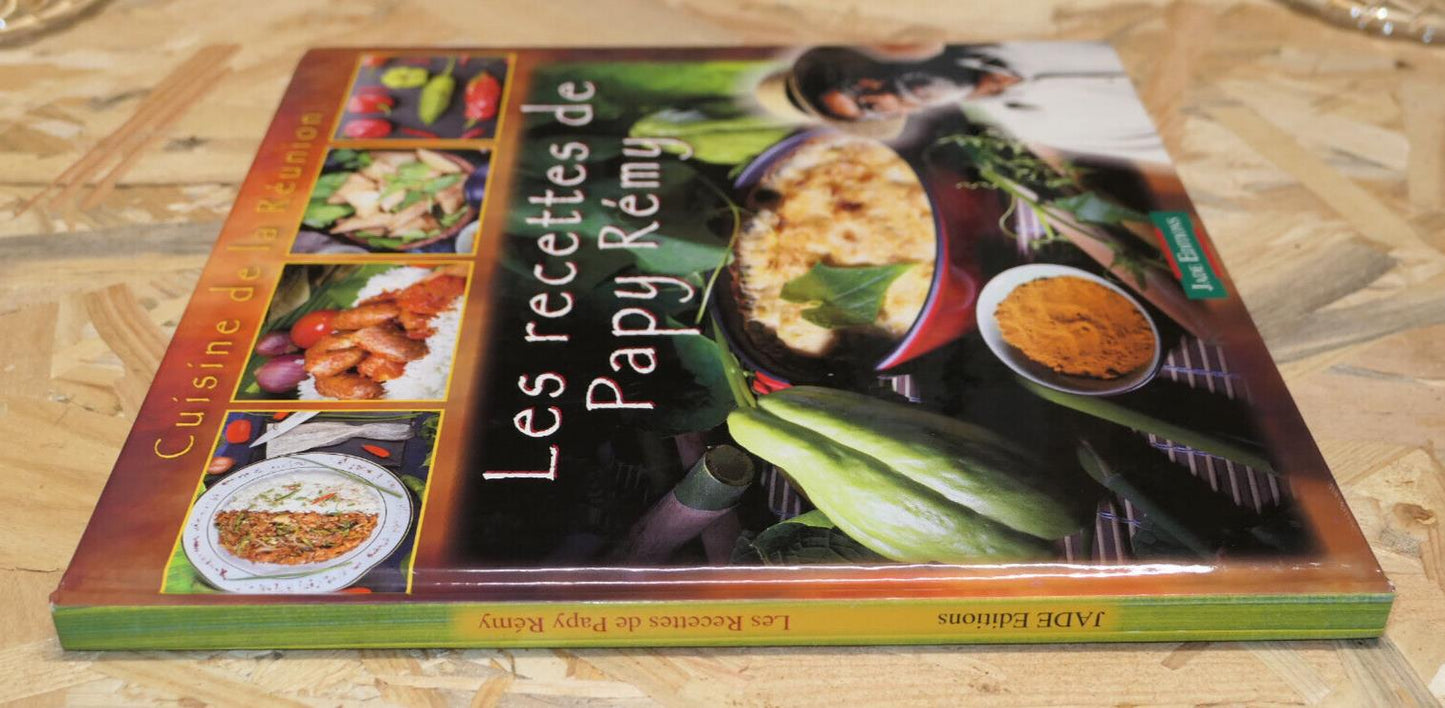 LES RECETTES DE PAPY REMY / CUISINE DE LA REUNION 2012 / GASTRONOMIE PHOTOS