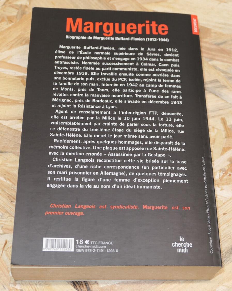 MARGUERITE / BIOGRAPHIE DE MARGUERITE BUFFARD-FLAVIEN / CHRISTIAN LANGEOIS 2009