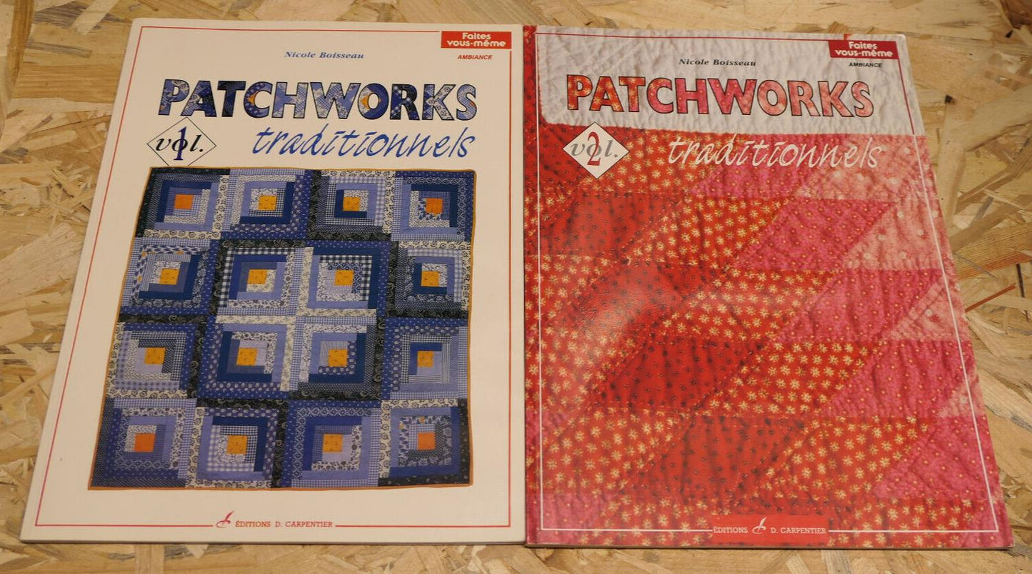 PATCHWORKS TRADITIONNELS VOLUMES 1 & 2 / NICOLE BOISSEAU / DIY COUTURE TISSUS