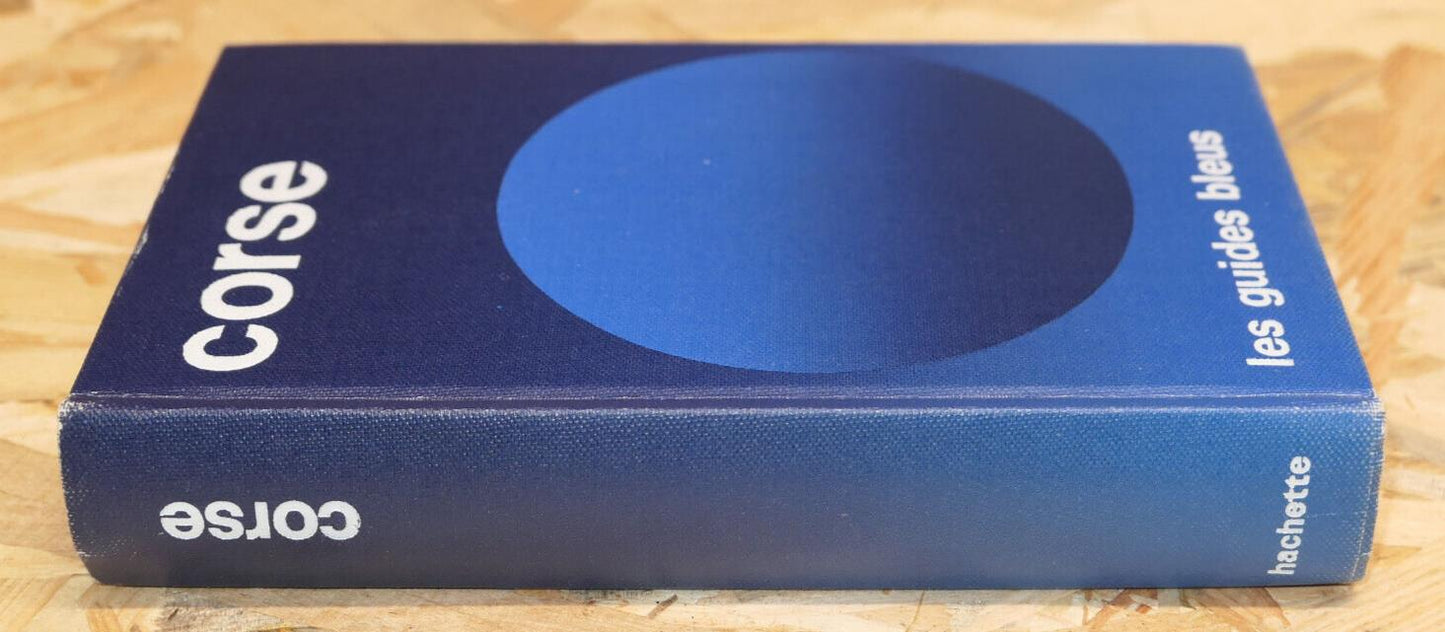 CORSE / GUIDE BLEU HACHETTE 1973 / TOURISME VOYAGE