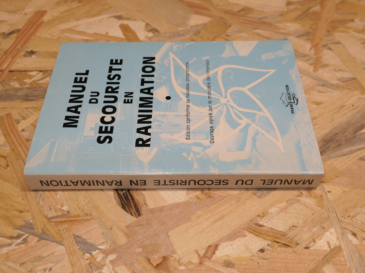 MANUEL DU SECOURISTE EN RANIMATION / SANTE SOIN SECOURISME 1980