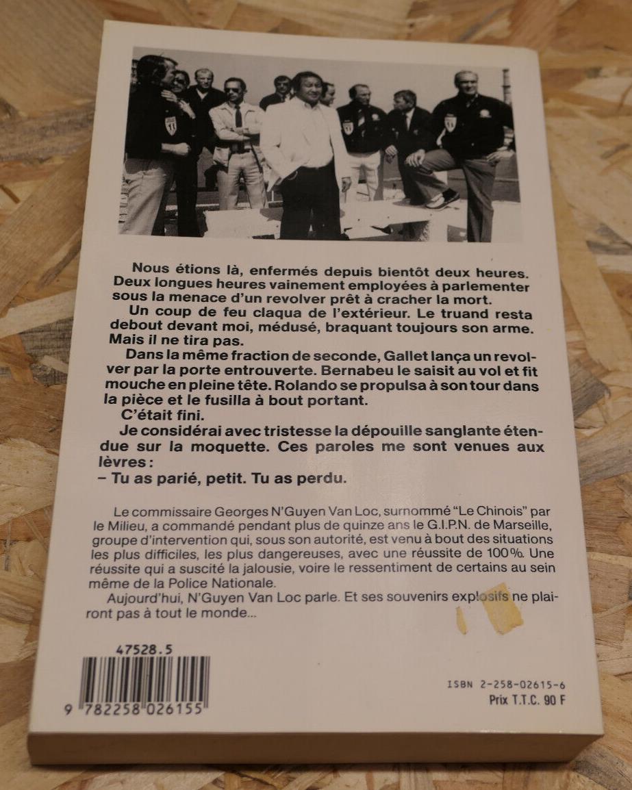 LE CHINOIS / N'GUYEN VAN LOC / GIPN MARSEILLE HISTOIRE POLICE / 1989