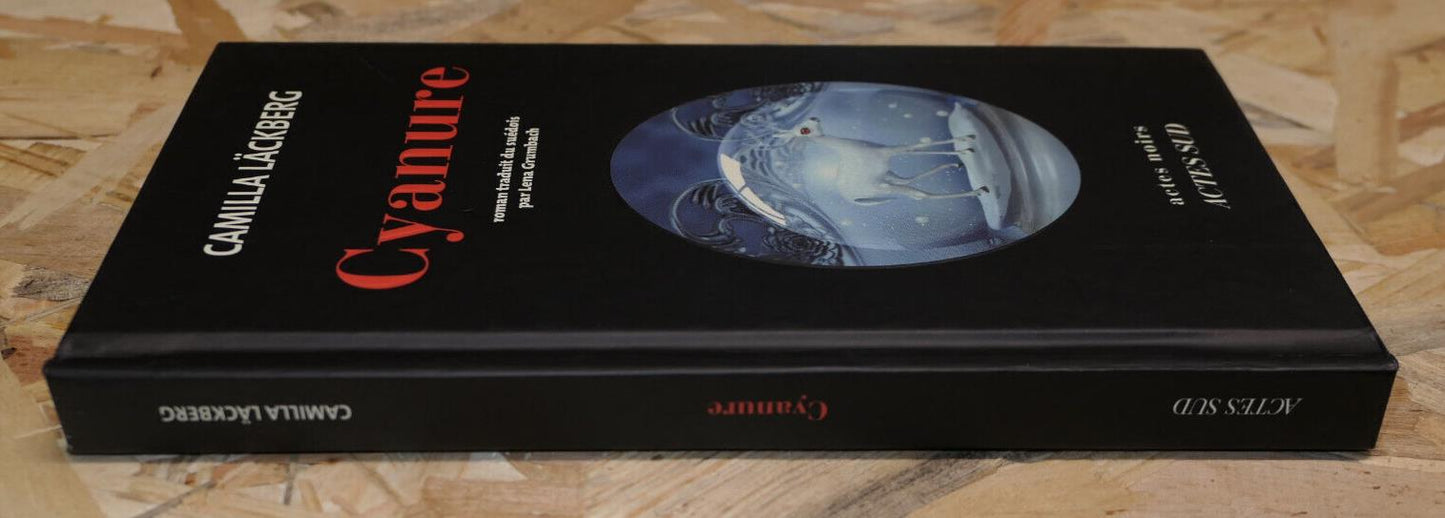 CYANURE / CAMILLA LACKBERG / ACTES NOIRS ACTES SUD 2011