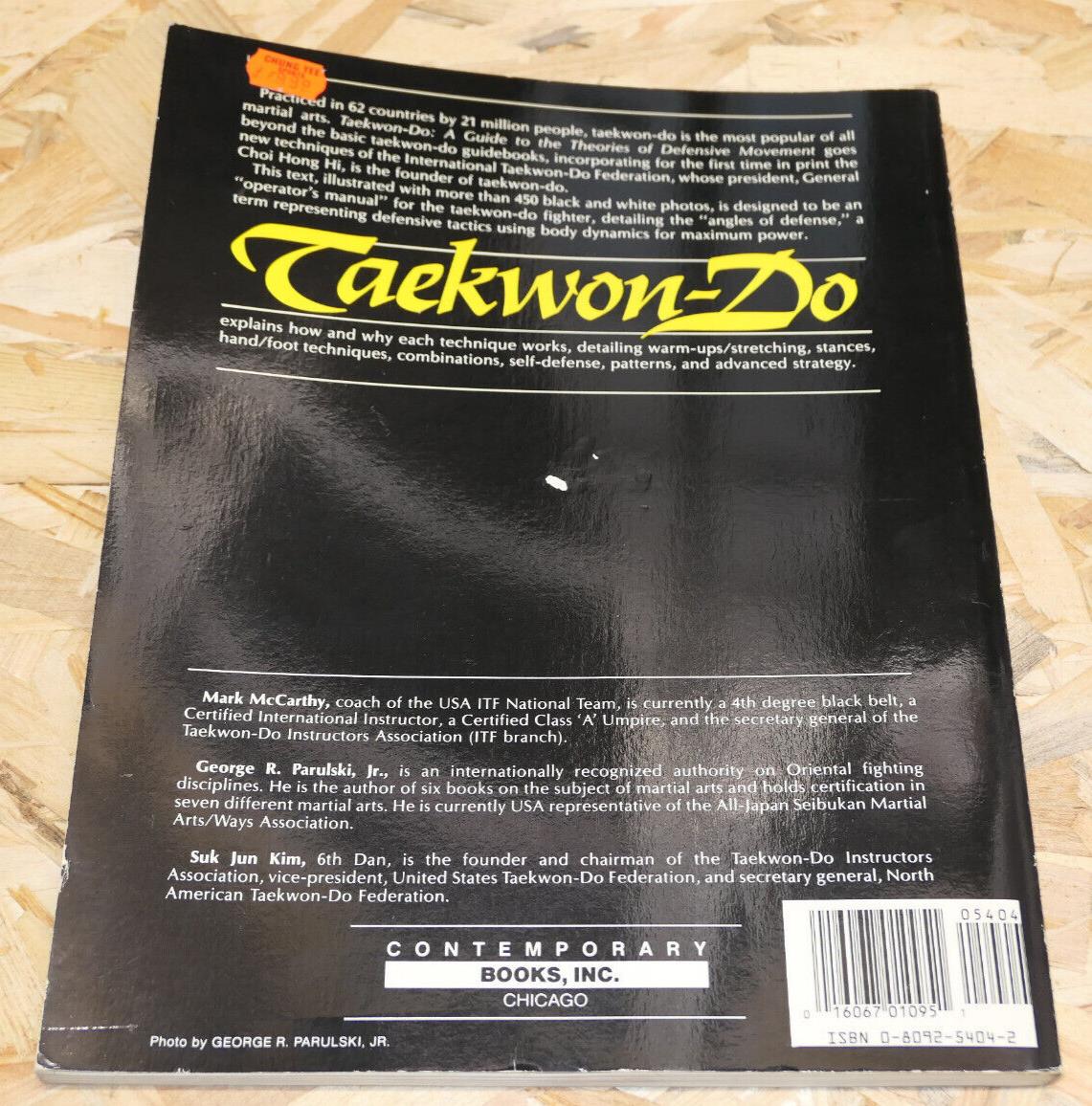 TAEKWON-DO A GUIDE TO THE THEORIES OF DEFENSIVE MOVEMENT / MARTIAL ART 1984