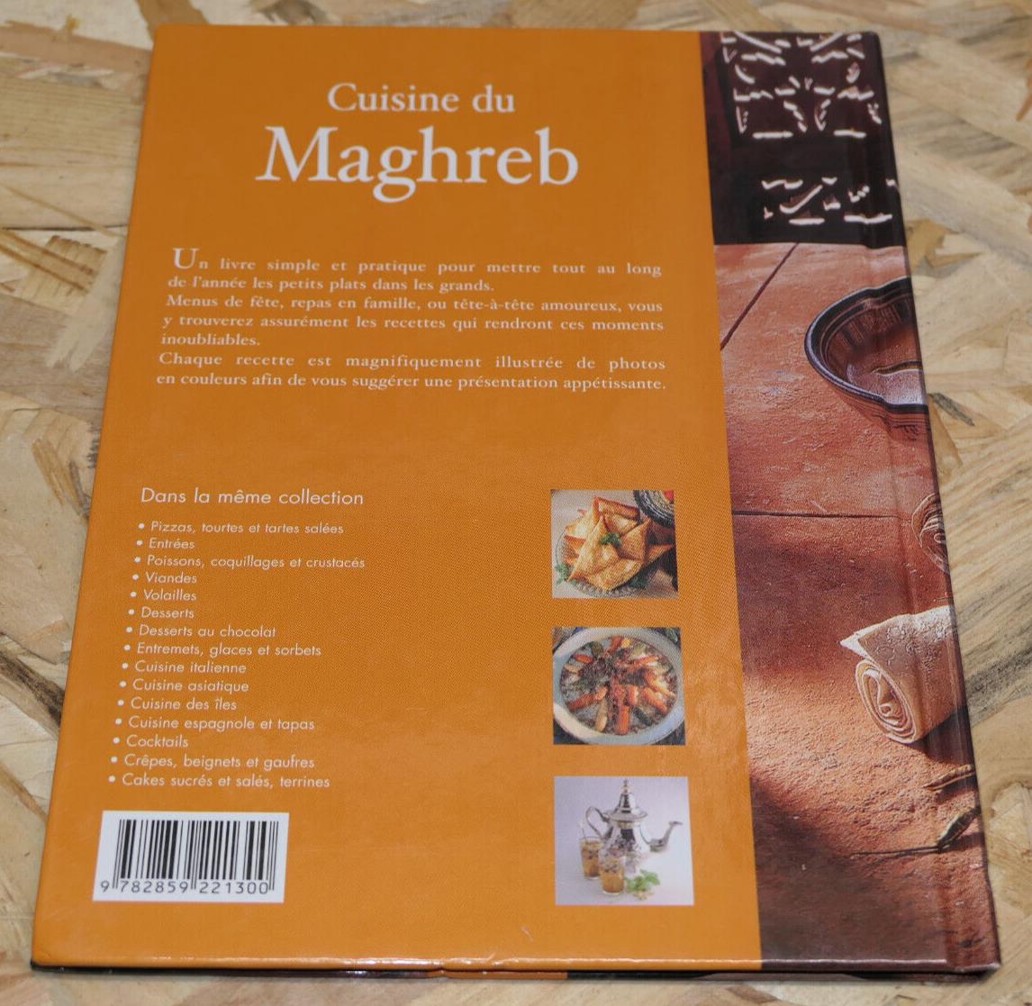 CUISINE DU MAGHREB / RECETTES GASTRONOMIE AFRIQUE PHOTOS / 2003