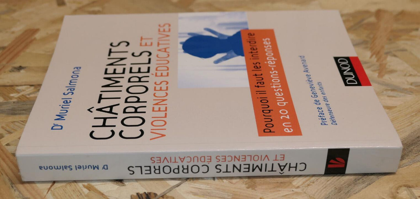 CHATIMENTS CORPORELS ET VIOLENCES EDUCATIVES / PSYCHOLOGIE EDUCATION DUNOD 2016