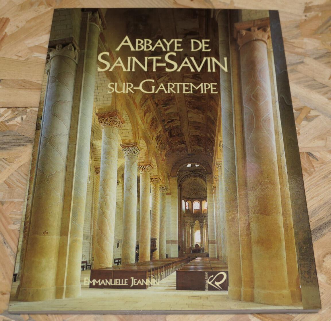 ABBAYE DE SAINT-SAVIN-SUR-GARTEMPE / MONUMENT PATRIMOINE CATHOLICISME RELIGION