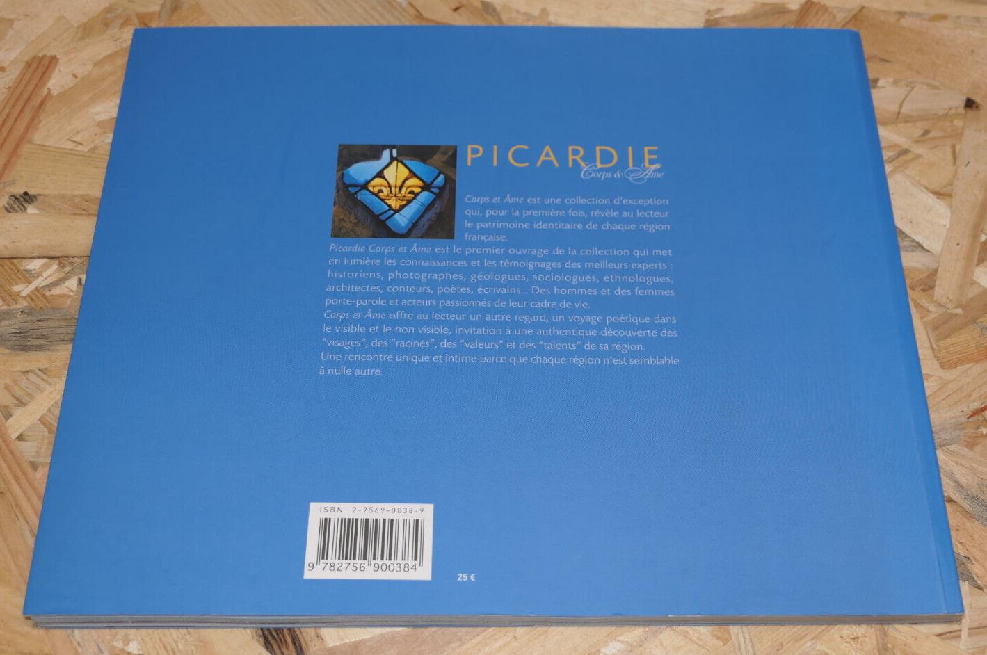 PICARDIE CORPS & AME / SOPHIE DE PAILLETTE / VOYAGE PATRIMOINE HISTOIRE PHOTOS