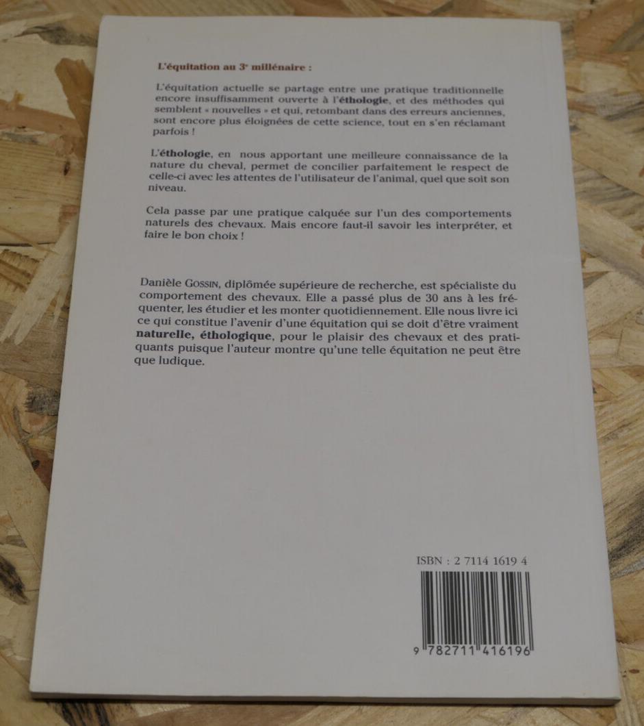 ETHOLOGIE L'EQUITATION NATURELLE ET LUDIQUE / DANIELE GOSSIN / VIGOT 2003