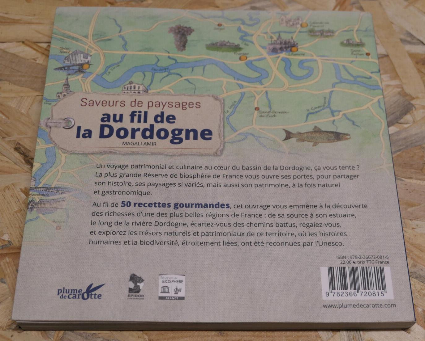AU FIL DE LA DORDOGNE MAGALI AMIR / VOYAGE PATRIMOINE GASTRONOMIE NATURE PHOTOS