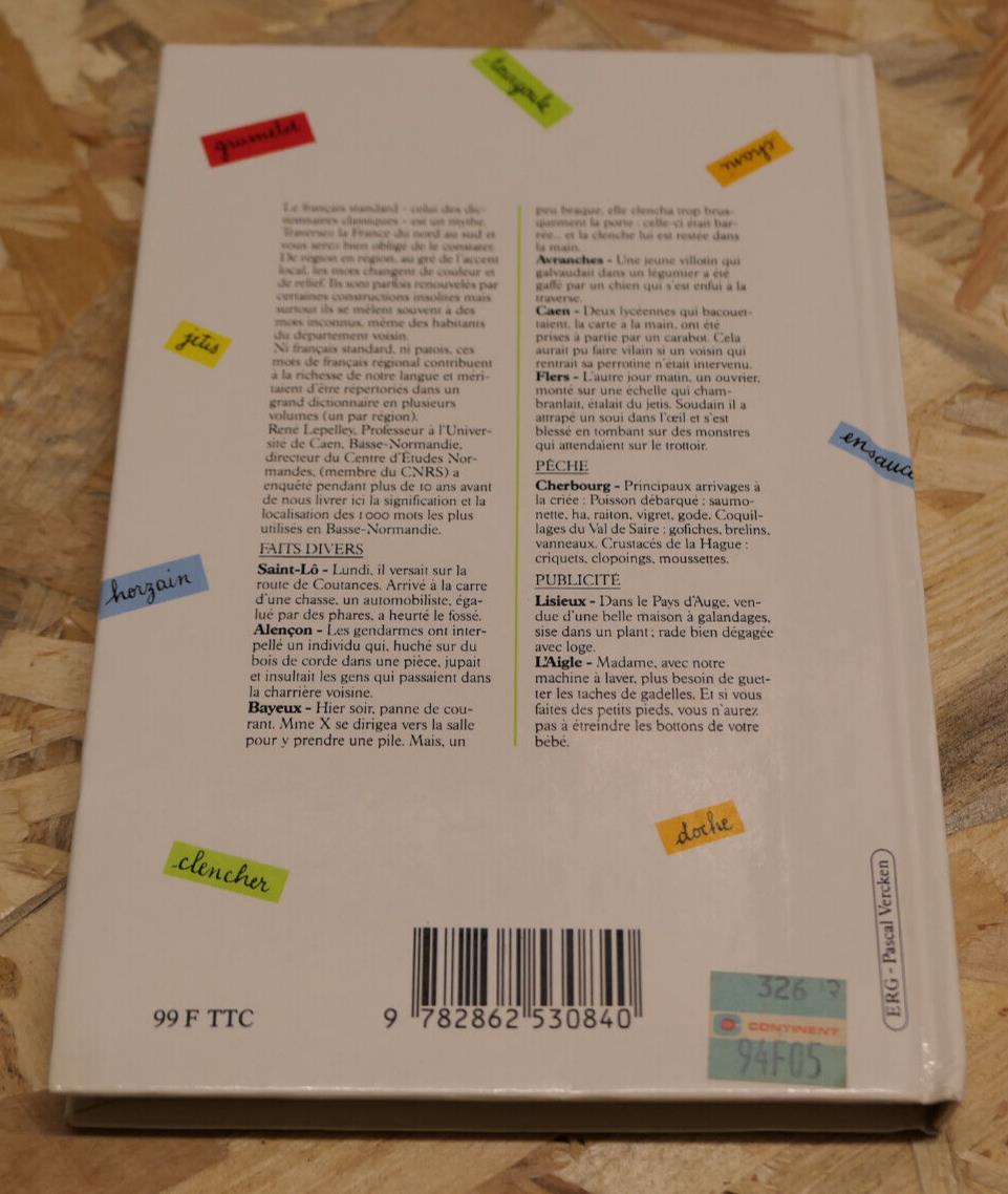 DICTIONNAIRE DU FRANCAIS REGIONAL DE BASSE-NORMANDIE / RENE LEPELLEY / 1989
