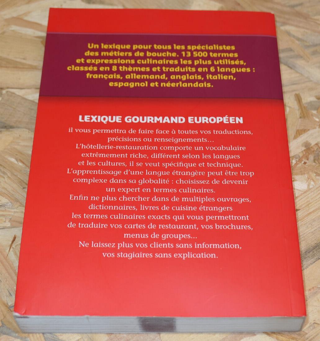 LEXIQUE GOURMAND EUROPEEN 6 LANGUES GASTRONOMIE RESTAURATION CUISINE 2009