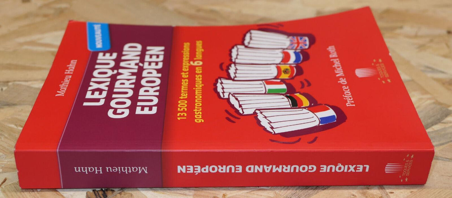 LEXIQUE GOURMAND EUROPEEN 6 LANGUES GASTRONOMIE RESTAURATION CUISINE 2009