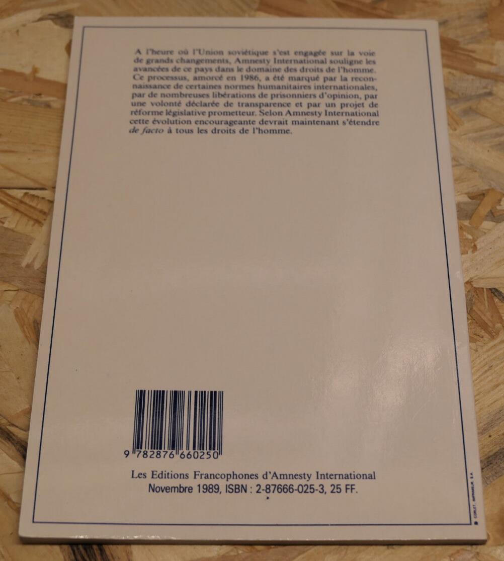 URSS DROITS DE L'HOMME ET PERESTROIKA / AMNESTY INTERNATIONAL 1989