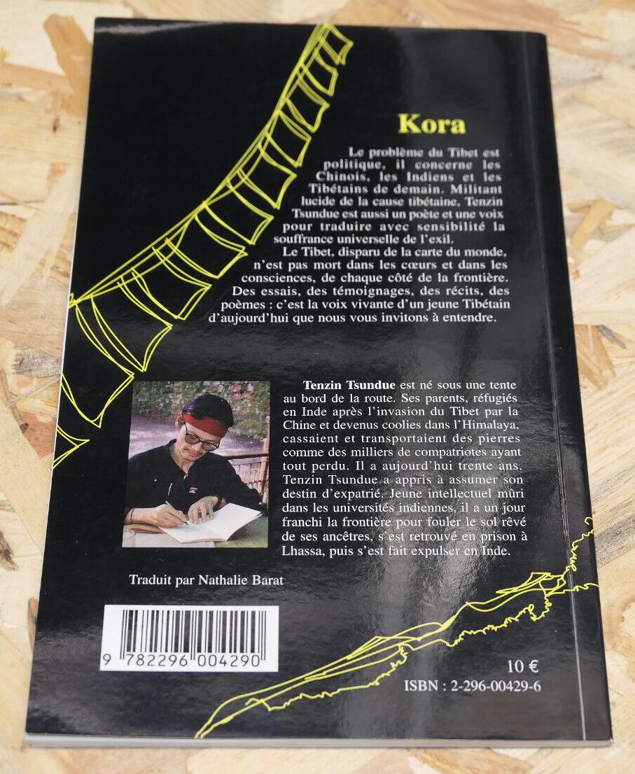 KORA COMBAT POUR LE TIBET / TENZIN TSUNDUE / L'HARMATTAN 2006