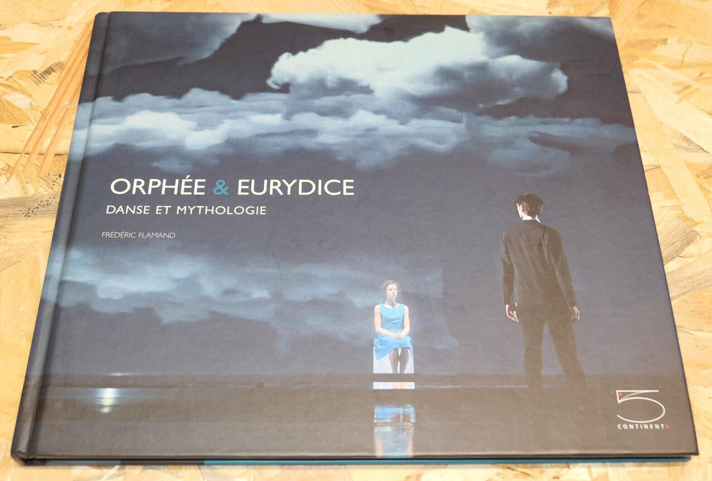 ORPHEE & EURYDICE DANSE ET MYTHOLOGIE / FREDERIC FLAMAND / OPERA GLUCK BERLIOZ