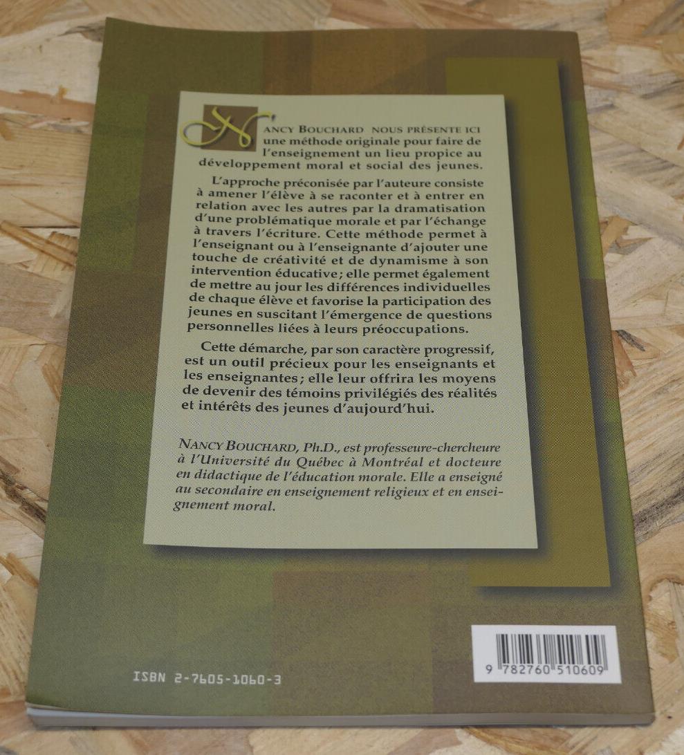 L'EDUCATION MORALE A L'ECOLE JEU DRAMATIQUE ECRITURE / CANADA QUEBEC 2000