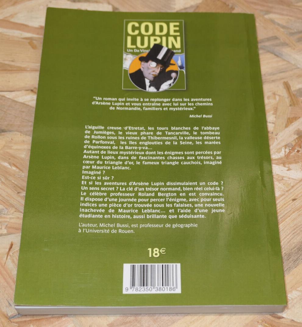 MICHEL BUSSI / CODE LUPIN / NORMANDIE ARSENE LUPIN ENIGME / 2006
