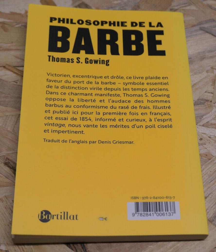 PHILOSOPHIE DE LA BARBE / THOMAS S. GOWING / BARTILLAT 2017