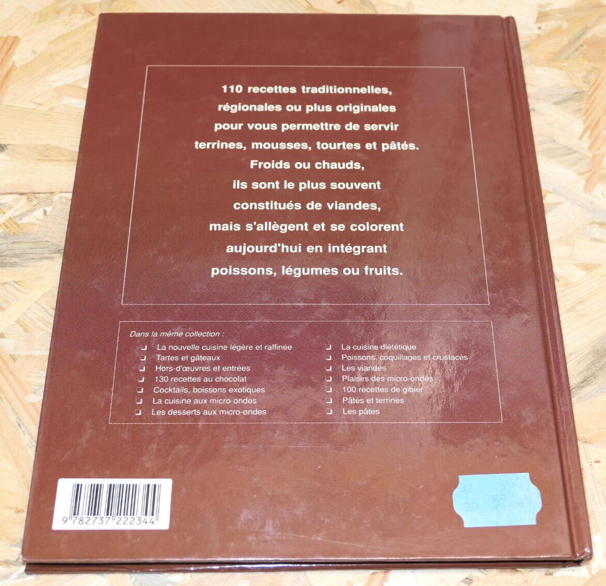 PATES ET TERRINES VIANDES POISSONS LEGUMES FRUITS / SAEP 1989 / CUISINE RECETTES