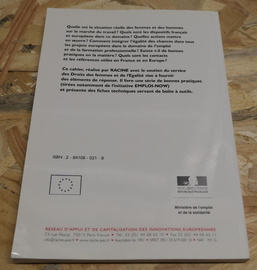Égalité Des Chances Entre Les Femmes Et Les Hommes / RACINE Les Cahiers 2002