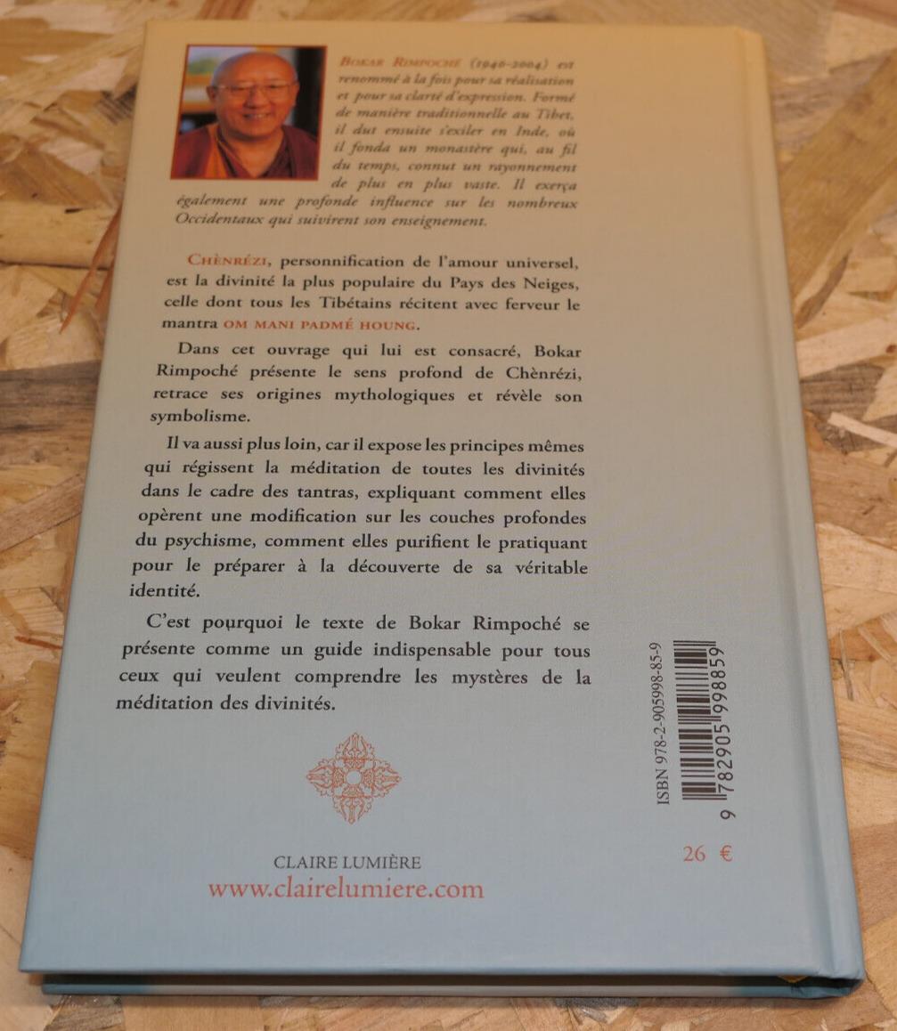 Chènrézi - Bokar Rimpoché - Claire Lumière 2007 - Bouddhisme Spiritualité